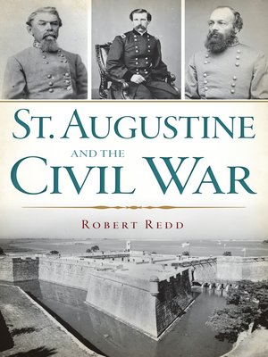 cover image of St. Augustine and the Civil War
